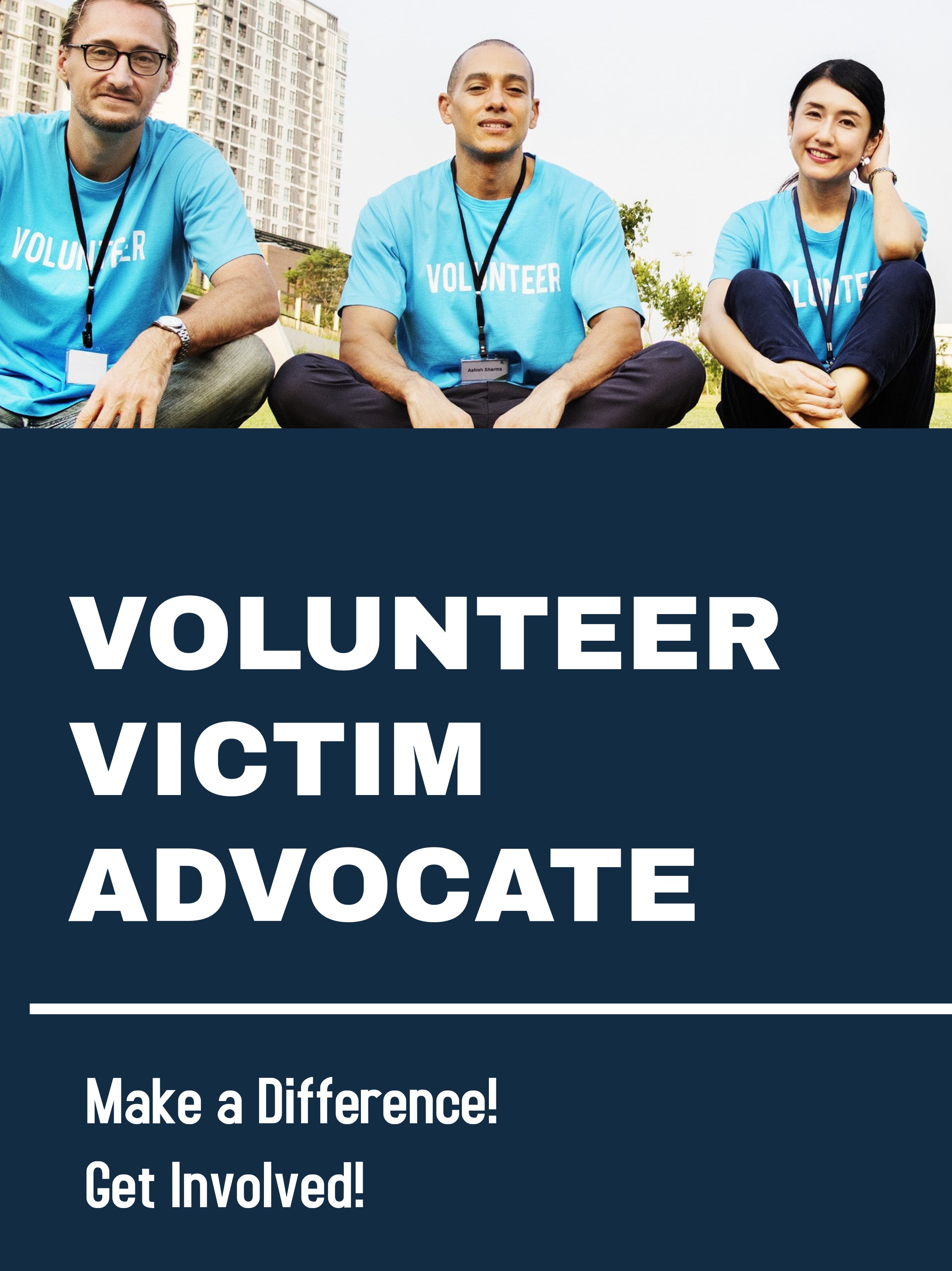 Click here for Volunteer Victim Advocate 